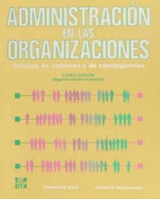administracion en organizaciones-f. kast-j. e. rosenzweig-9789684514492