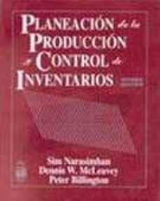 planeacion de la produccion y control de inventarios-sim narasimhan-9789688807392