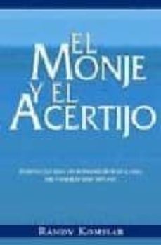 el monje y el acertijo: lecciones para un empresario en la era de l comercio electronico-9789702600992