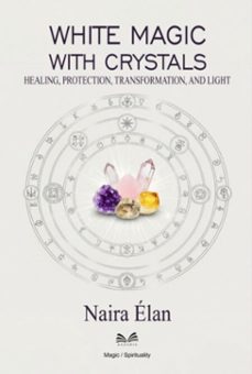 white magic with crystals (ebook)-naira élan-9789809670492