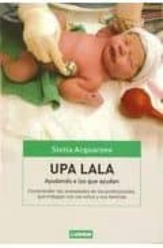 upa lala ayudando a los que ayudan-stella acquarone-9789870008392