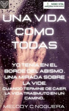 una vida como todas (ebook)-melody noguera-9789873610592