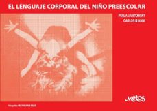 el lenguaje corporal del niño preescolar (ebook)-perla jaritonsky-9789876118392
