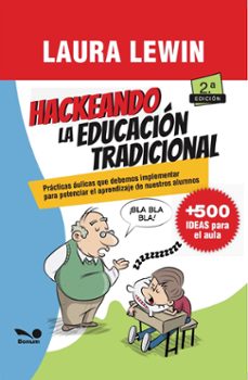 hackeando la educacion tradicional (ebook)-laura lewin-9789876674492