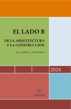 el lado b de la arquitectura y la construccion (ebook)-9789878037592