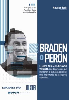 braden o peron (ebook)-rodrigo mas-martin prestia-9789878699592