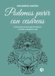 podemos parir con cesareas (ebook)-macarena gaetan-9789878703992