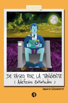 de paseo por la tangente (ebook)-ignacio nazapatto-9789878732992
