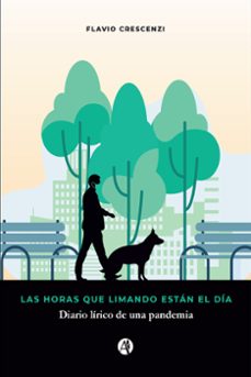 las horas que limando estan el dia (ebook)-flavio crescenzi-9789878739892
