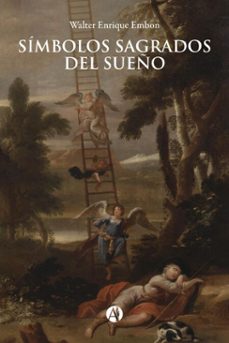simbolos sagrados del sueño (ebook)-walter enrique embon-9789878755892