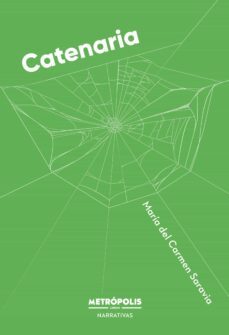 catenaria (ebook)-maría del carmen saravia-9789878924892