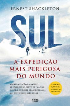 sul - a expediço mais perigosa do mundo (ebook)-ernest shackleton-9789895700592