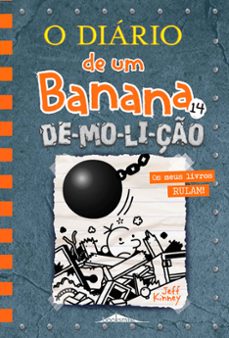 o diário de um banana 14: de-mo-li-ção (ebook)-jeff kinney-9789896237592