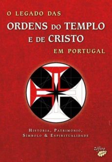 o legado das ordens do templo de cristo em portugal-9789896771492