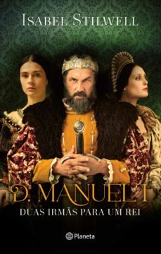 d. manuel - duas irms para um rei (ebook)-9789897773792