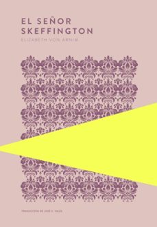 el señor skeffington (ebook)-elizabeth von arnim-9789992083192