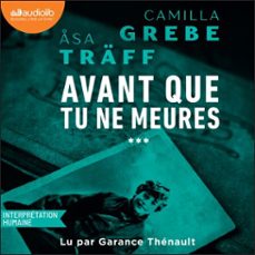 avant que tu ne meures (audiolibro)-camilla grebe-asa traff-9791035421892