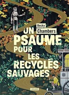 histoires de moine et de robot. vol. 1. un psaume pour les recycles sauvages-9791036001192