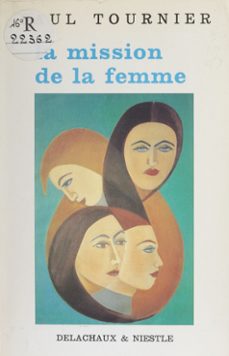 la mission de la femme (ebook)-paul tournier-9791036900792