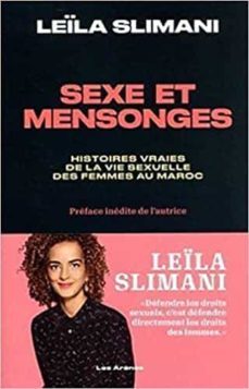 sexe et mensonges: histoires vraies de la vie sexuelle au maroc-9791037503992