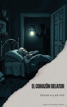 el corazon delator (ebook)-edgar allan poe-9791070125892