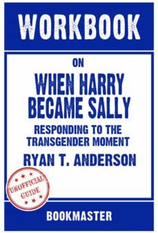 workbook on when harry became sally: responding to the transgender moment by ryan t. anderson | discussions made easy (ebook)-9791221322392