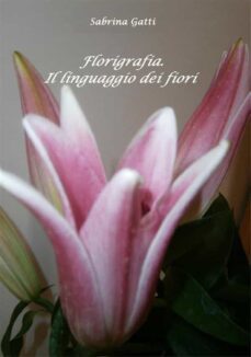 florigrafia (ebook)-sabrina gatti-9791222080192