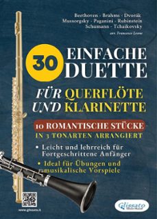 30 einfache duette fur querflote und klarinette | 10 romantische stucke in 3 tonarten arrangiert (ebook)-ludwig van beethoven-modest mussorgsky-9791223047392