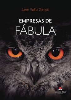 empresas de fábula-javier galan serapio-9791370600792