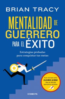 mentalidad de guerrero para el exito-brian tracy-9791387513092