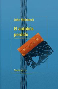 el autobus perdido (biblioteca john steinbeck)-john steinbeck-9791387563592