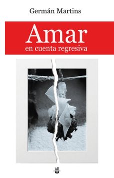 amar en cuenta regresiva-german martins-9791387582692