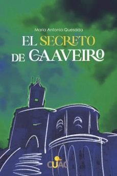 el secreto de caaveiro-maria antonia quesada-9791387620592