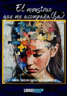 el monstruo que me acompaña-abril aremy gonzaga ramirez-9791387659592