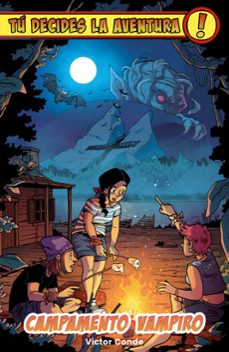 tu decides la aventura 10: campamento vampiro-victor conde-9791387711092