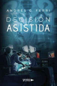decision asistida (ebook)-andrés g. ferri-9791387716592