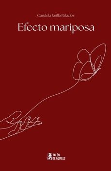 efecto mariposa-candela jarilla palacios-9791387807092