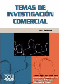 temas de investigacion comercial.-francisco jose mas ruiz-9791387858292