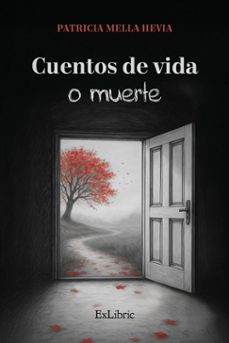 cuentos de vida o muerte-patricia mella hevia-9791388079092
