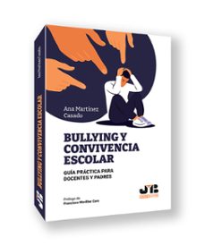bullying y convivencia escolar-ana martinez casado-9791388084492