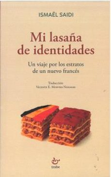 mi lasaña de identidades-ismael saidi-9791388149092