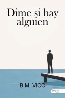 dime si hay alguien-b. m. vico-9791388206092