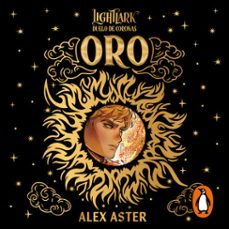 oro: duelo de coronas (lightlark) (audiolibro)-alex aster-9791388277092