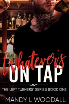 whatever's on tap-mandy l woodall-9798201702892