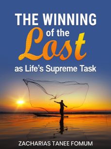 Imagen Principal de The Winning of The Lost as Life’s Supreme Task