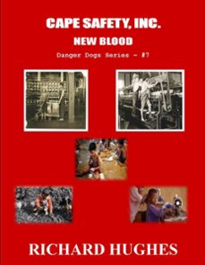 cape safety, inc. - new blood (ebook)-richard hughes-9798223175292