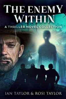 the enemy within: a thriller novel collection (ebook)-ian taylor-rosi taylor-9798223563792