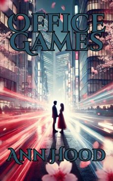 office games (ebook)-ann hood-9798227201492