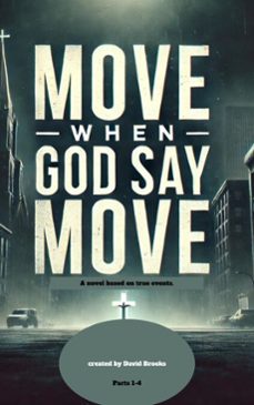 move when god say move (ebook)-david brooks-9798231164592