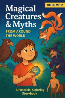 magical creatures &amp; myths from around the world  volume 2 (ebook)-fred tsui-9798232446192